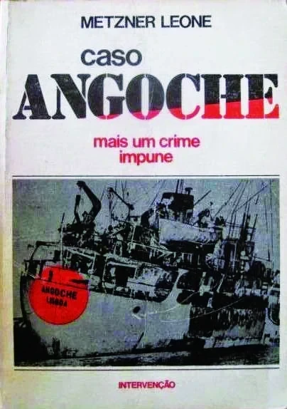 Livro 'CASO ANGOCHE - MAIS UM CRIME IMPUNE', Metzner Leone