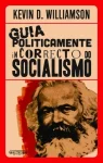 Guia politicamente incorrecto do socialismo