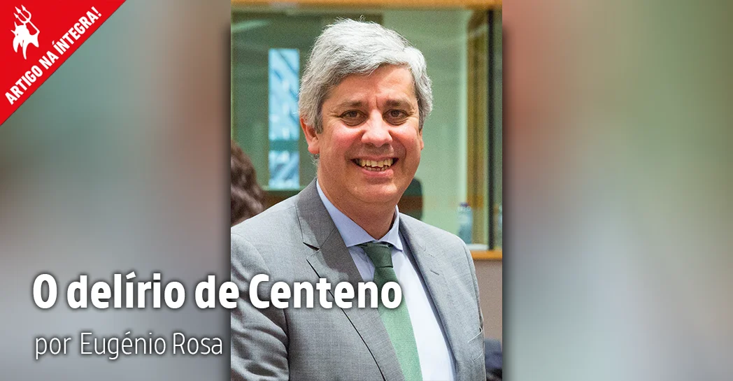 O delírio de Centeno