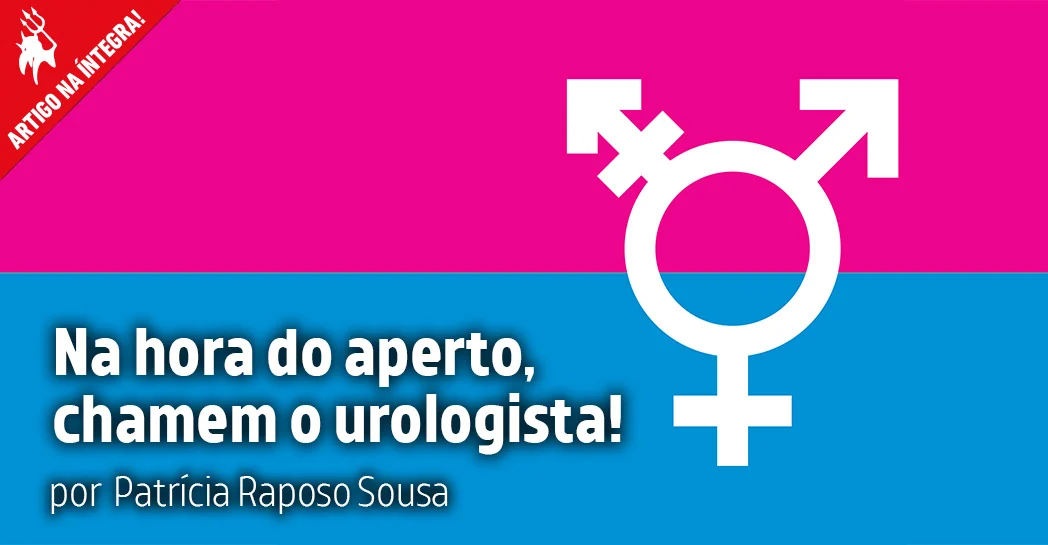 Imagem do artigo. Na hora do aperto, chamem o urologista!