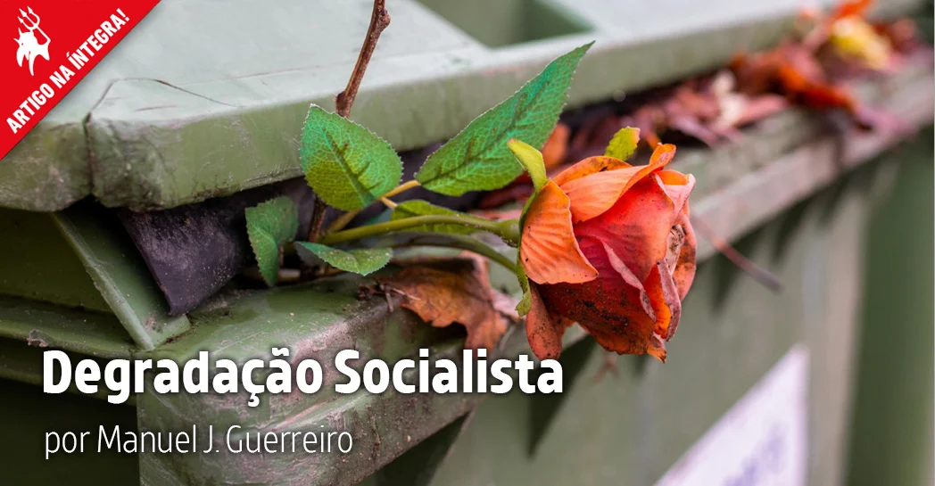 Imagem do artigo. Degradação socialista