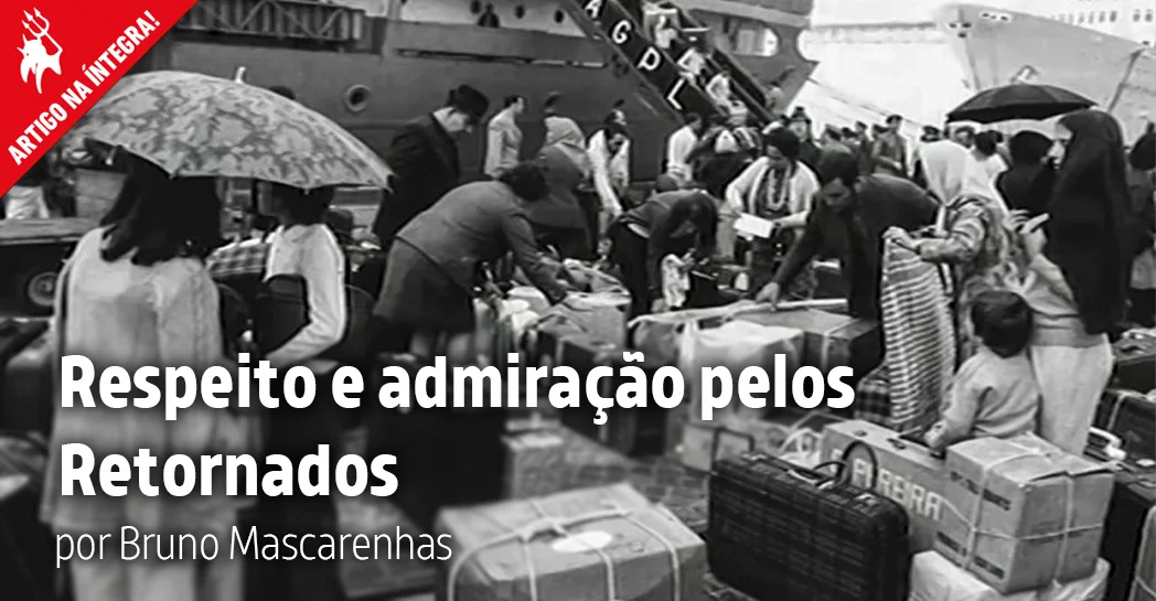 Imagem do artigo. Respeito e admiração pelos Retornados