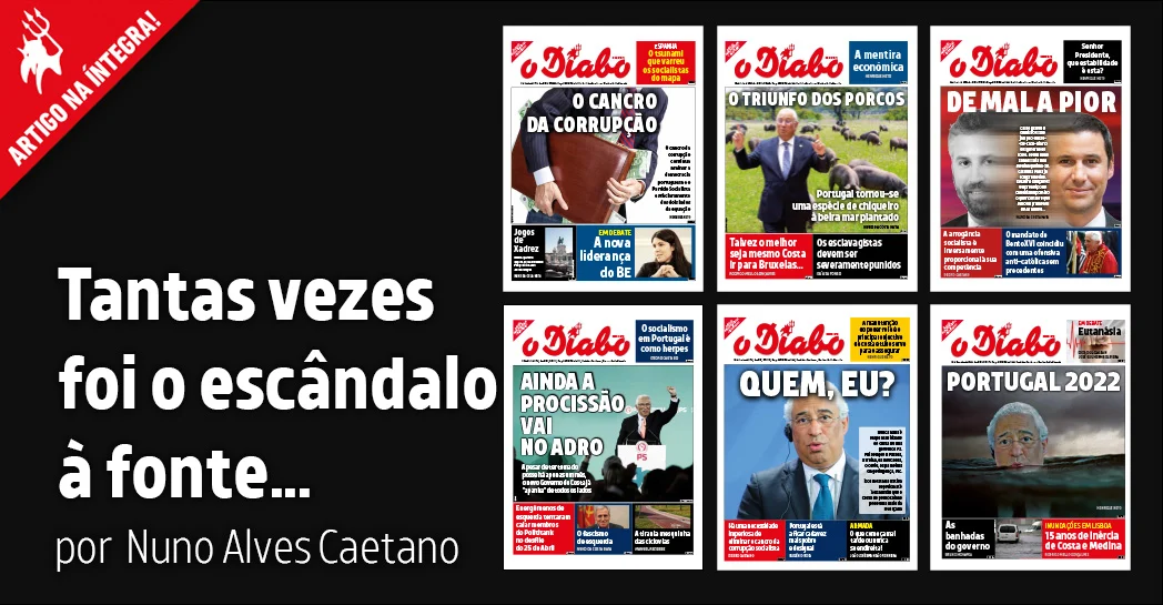 Imagem do artigo. Tantas vezes foi o escândalo à fonte