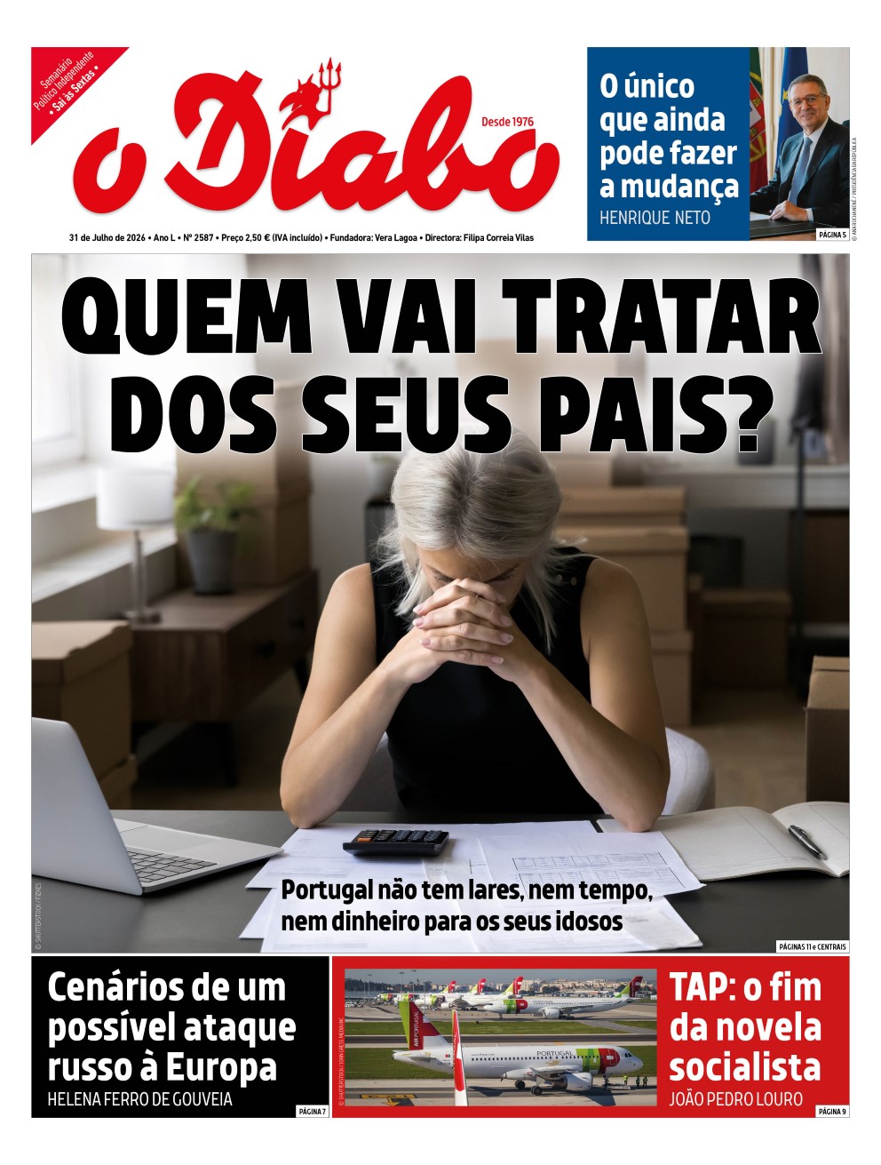 Capa do semanário O Diabo n.º 2587, de 31 de Julho de 2026, com o título "Quem vai tratar dos seus pais?" e a fotografia de uma mulher de cabelo grisalho sentada a uma secretária com papéis, calculadora e caixas de mudanças.