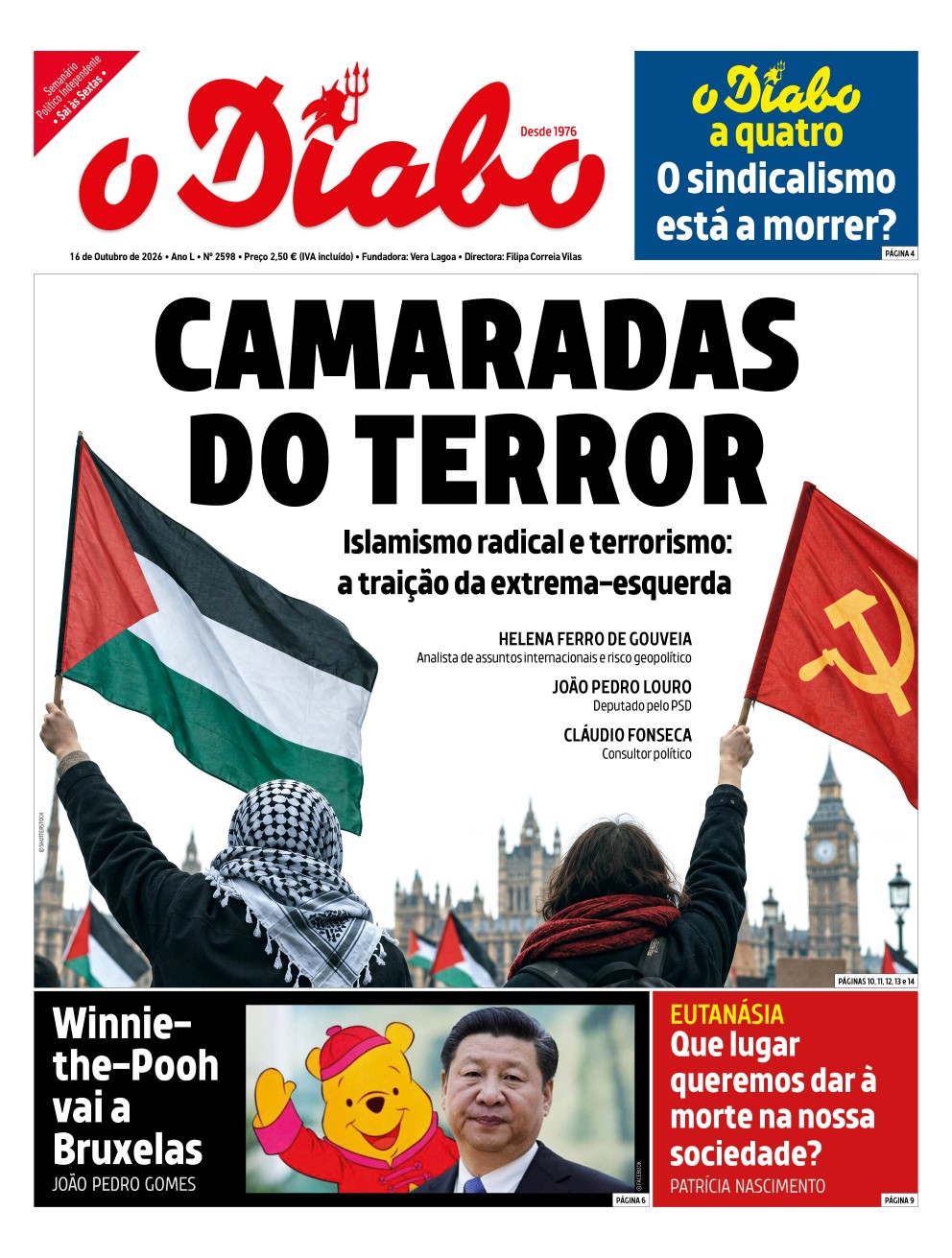 Capa de O Diabo com a manchete «Camaradas do terror». Duas pessoas de costas erguem uma bandeira palestiniana e uma bandeira vermelha com a foice e o martelo diante do Parlamento britânico. Em baixo há chamadas sobre a Europa e a China e sobre a eutanásia.